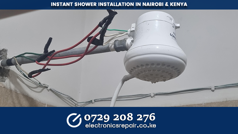 Instant Shower Installation & Repair in Nairobi